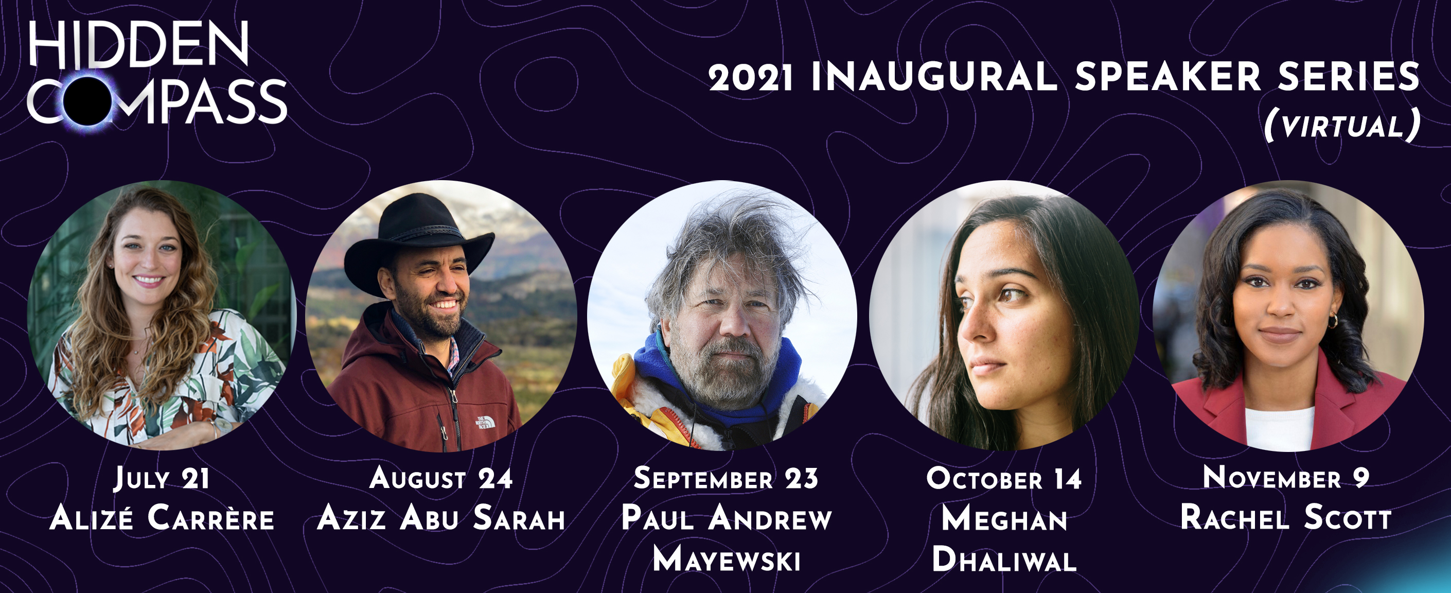 Graphic with headshots of the 2021 Hidden Compass Speaker Series presenters.