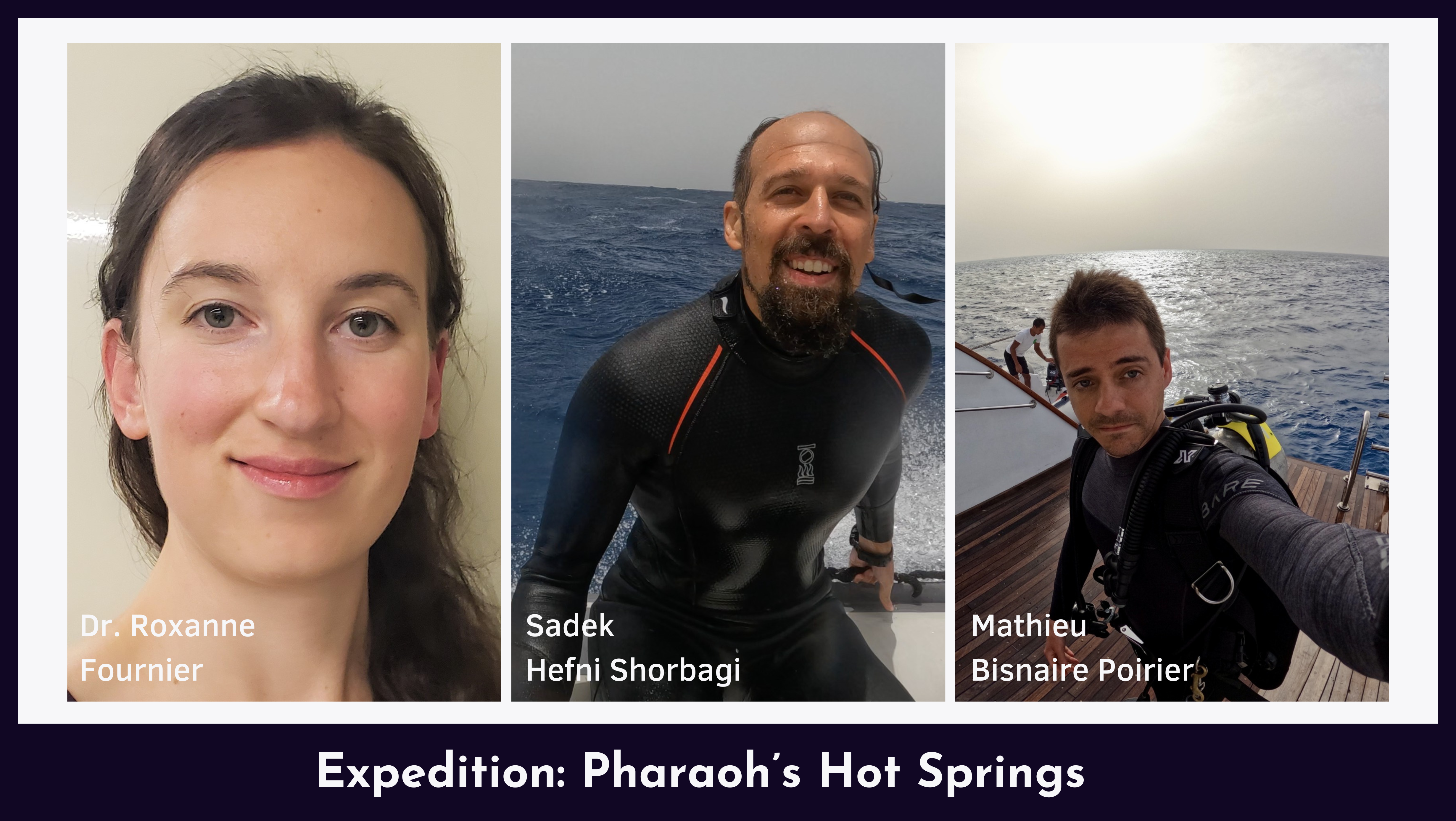 Headshots of three prospective expeditioners for “Pharaoh’s Hot Springs” project
